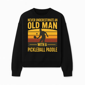 Never Underestimate an Old Man with a Pickleball Paddle Vintage T-Shirt - Sweatshirt 1758685044861.jpg