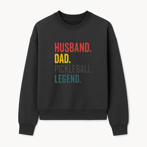 Husband Dad Pickleball Legend T-Shirt | Funny Gift for Dad | Sports Enthusiast Tee | Unisex Casual Wear - Sweatshirt 1758685045226.jpg