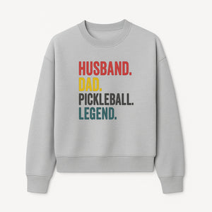 Husband Dad Pickleball Legend T-Shirt | Funny Gift for Dad | Sports Enthusiast Tee | Unisex Casual Wear - Sweatshirt 1758685045472.jpg