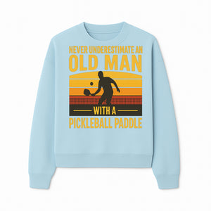 Never Underestimate an Old Man with a Pickleball Paddle Vintage T-Shirt - Sweatshirt 1758685045500.jpg