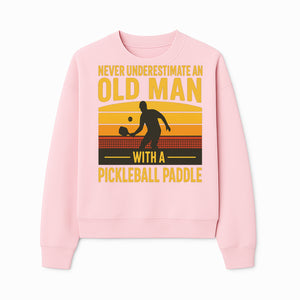 Never Underestimate an Old Man with a Pickleball Paddle Vintage T-Shirt - Sweatshirt 1758685045624.jpg