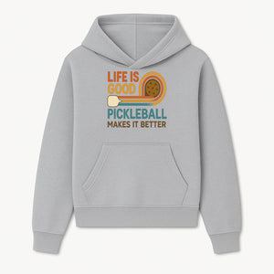Life is Good Pickleball Makes It Better T-Shirt | Fun Sports Tee | Pickleball Lover Gift | Casual Wear - Hoodie 1758685048539.jpg