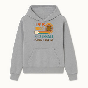 Life is Good Pickleball Makes It Better T-Shirt | Fun Sports Tee | Pickleball Lover Gift | Casual Wear - Hoodie 1758685049065.jpg