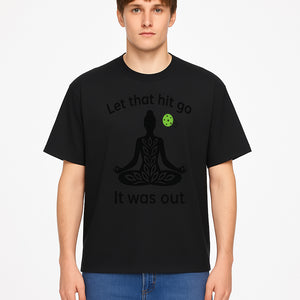 Yoga Inspired Wall Art - 'Let That Hit Go, It Was Out' Meditation Decor for Mindfulness and Relaxation - T-shirt 1758685054643.jpg