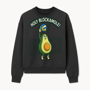 Funny Avocado Volleyball T-Shirt - 'Holy Blockamole' Cute Graphic Tee for Sports Lovers - Sweatshirt 1758728317227.jpg