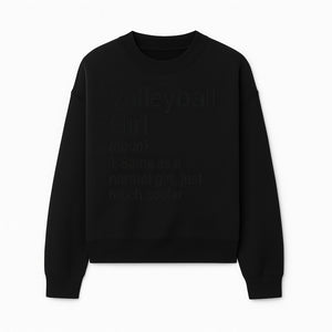 Volleyball Girl Definition T-Shirt Fun Sports Tee for Volleyball Lovers and Athletes Cool Gift for Players and Fans - Sweatshirt 1758728333751.jpg