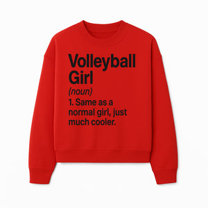 Volleyball Girl Definition T-Shirt Fun Sports Tee for Volleyball Lovers and Athletes Cool Gift for Players and Fans - Sweatshirt 1758728334874.jpg