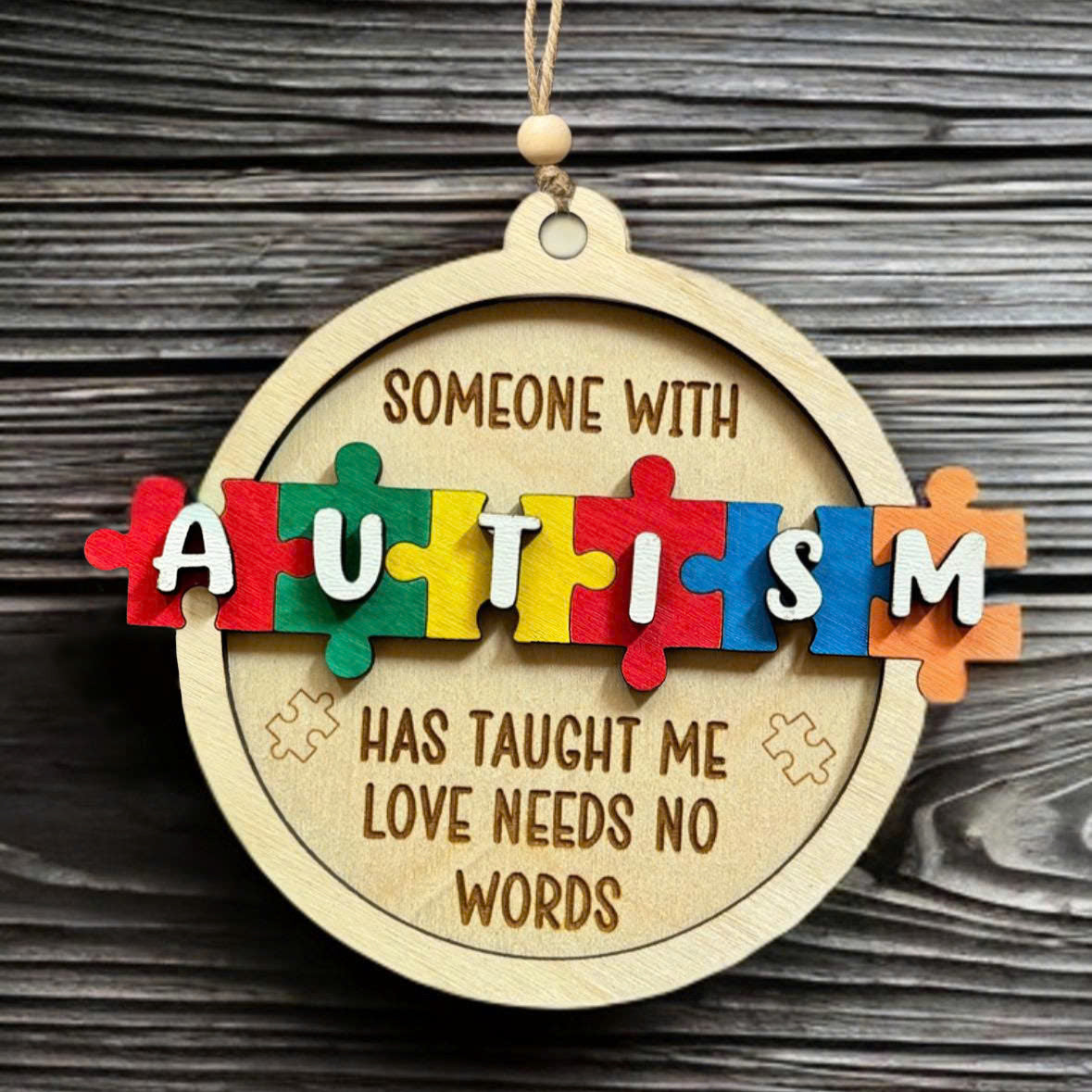 Someone With Autism Has Taught Me Love Needs No Words Christmas Ornament 1759222215451.jpg