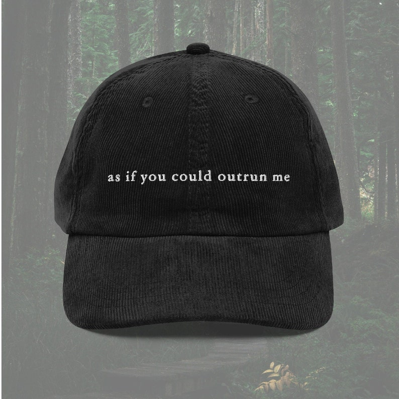 As If You Could Outrun Me   Embroidered Corduroy Hat   Minimalist Twilight Inspired Cap 1759375712781.png