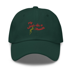 My Whole Life Is Thunder   Embroidered Dad Hat 1759378670737.png