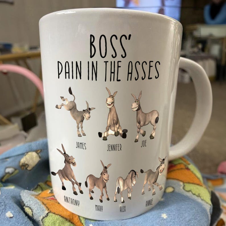 Boss Pain In The Asses Mug Funny Boss Gift Personalized Mug Gift For Boss Coworker Woman Her On Christmas 1759482368424.jpg
