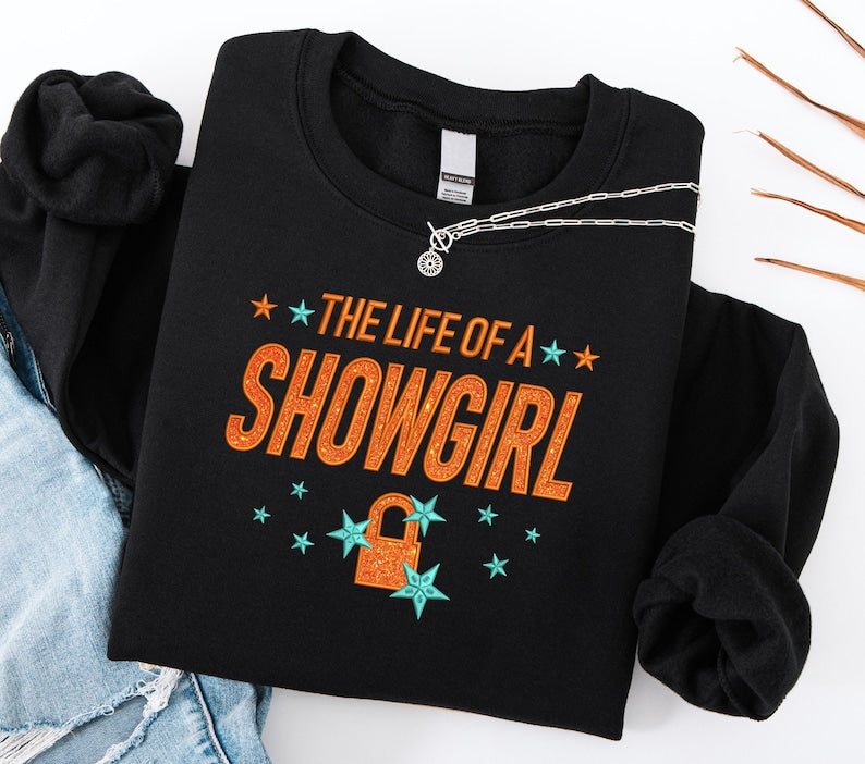Life Of A Showgirl Sweatshirt For Fan Embroidered Orange Glitter Shirt Showgirl Shirt For Concert Showgirl Era Shirt Gift For Her 1759485363412.jpg