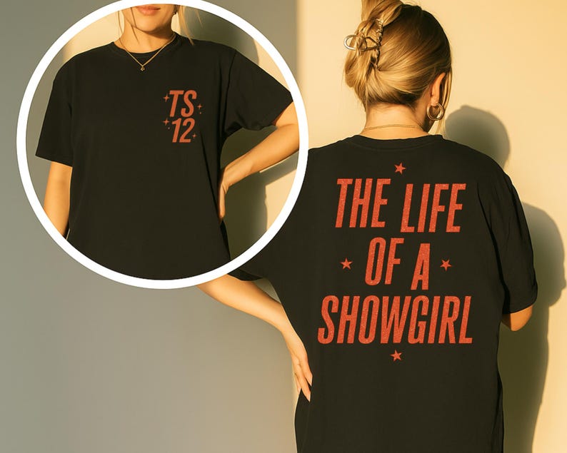 In My Showgirl Era The Life Of A Showgirl Showgirl Showgirl Life Showgirl Shirt Showgirl 1759551316636.jpg