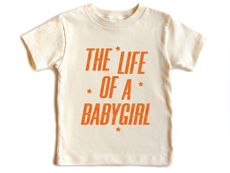 The Life Of A Babygirl Onesie Orange Glitter Baby Girl Outfit Showgirl Baby Clothes Baby Shower Gift For Girls Funny Infant Bodysuit 1759553379498.jpg