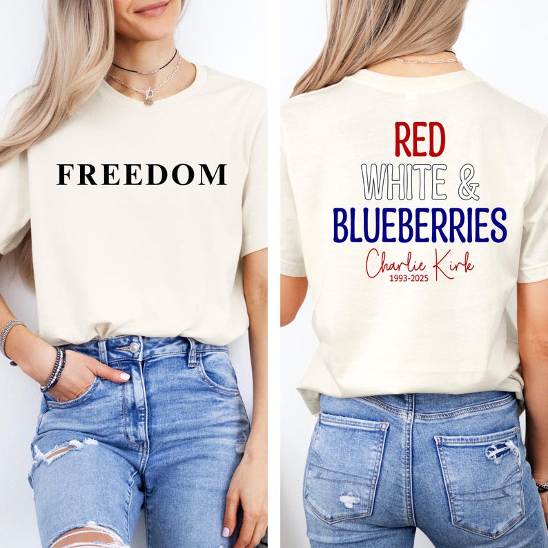Red White And Blueberries Charlie Kirk Shirt Charlie Kirk 1993 2025 Freedom Shirt Charlie Kirk Shirt Justice For Charlie Kirk Shirt 1759714831982.jpg