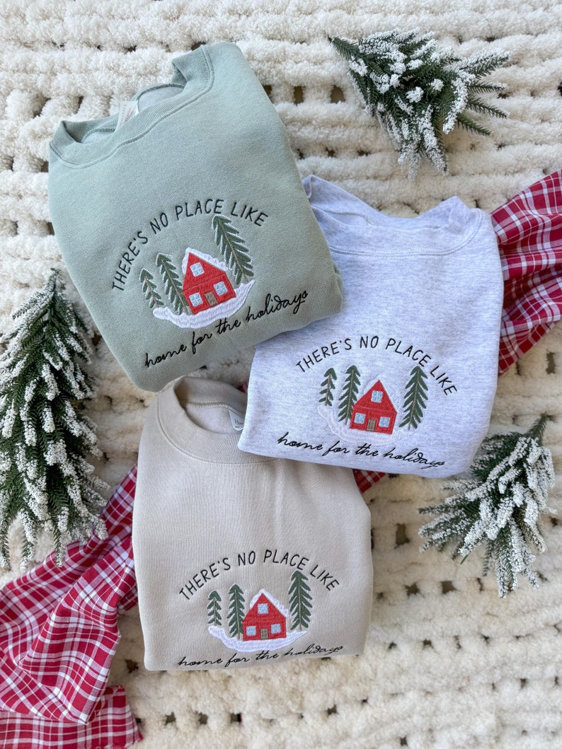 Home For The Holidays Embroidered Sweatshirt    Embroidered Christmas Pullover 1759739040568.jpg