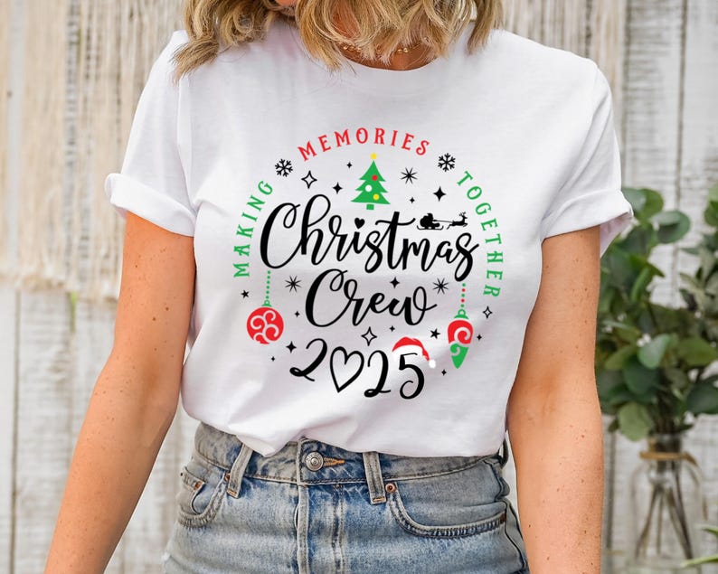 Christmas Crew 2025 Shirt Family Matching Christmas T Shirt   Sweatshirt 1759808871181.jpg