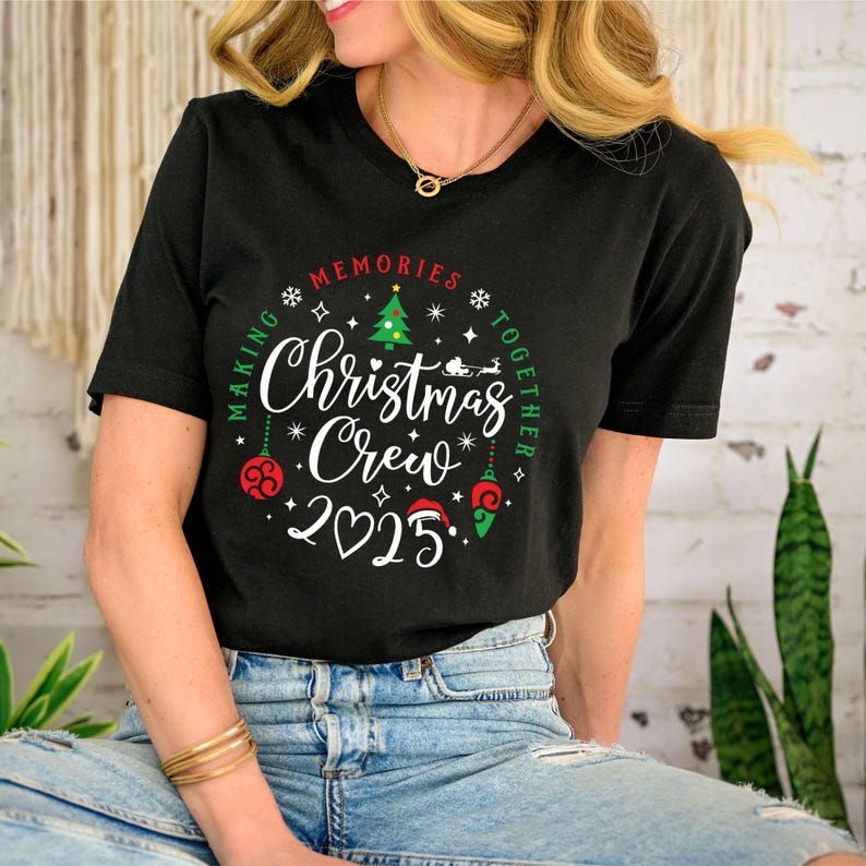 Christmas Crew 2025 Shirt Family Matching Christmas T Shirt   Sweatshirt 1759808871422.jpg
