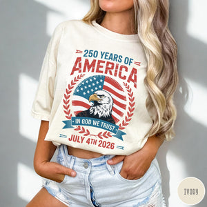 250 Years Of America Shirt July 4th Celebration Shirt Independence Day Apparel Red White Blue T Shirt Retro Patriotic Graphic Tee 1759890771682.jpg