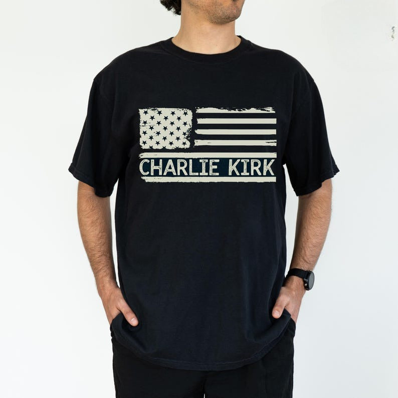 Charlie Kirk Shirt Rip Charlie Kirk Shirt A True Patriot Charlie Kirk Charlie Kirk America Freedom 1760063213035.jpg