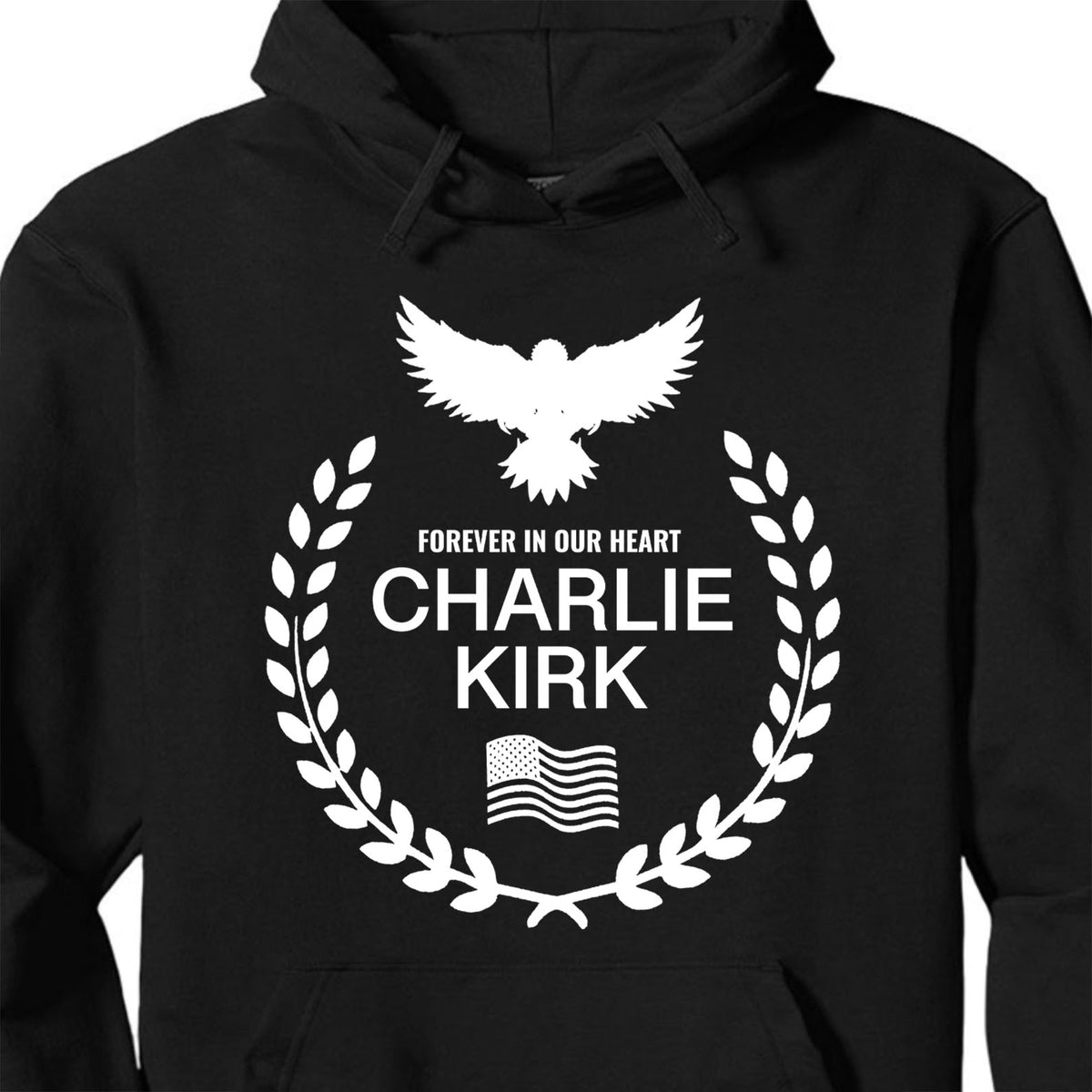 Charlie Kirk Memorial Tee Patriotic Eagle Wreath Forever In Our Hearts T Shirt Conservative Tribute Gift Justice For Charlie Kirk 682827 1760348237813.jpg