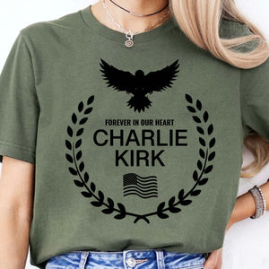 Charlie Kirk Memorial Tee Patriotic Eagle Wreath Forever In Our Hearts T Shirt Conservative Tribute Gift Justice For Charlie Kirk 682827 1760348237833.jpg