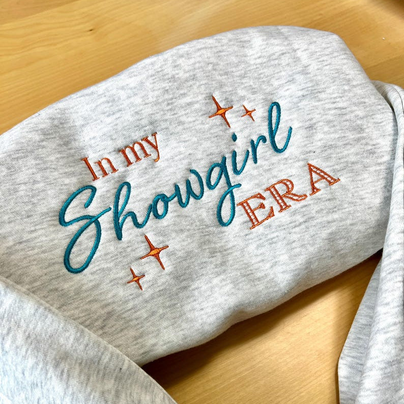 Embroidered In My Showgirl Era Crewneckhoodie Showgirl Life Sweatshirt Life Of A Showgirl Concert Shirt Showgirl Embroidered Sweatshirt 1760433534696.jpg