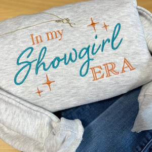 Embroidered In My Showgirl Era Crewneckhoodie Showgirl Life Sweatshirt Life Of A Showgirl Concert Shirt Showgirl Embroidered Sweatshirt 1760433534782.jpg