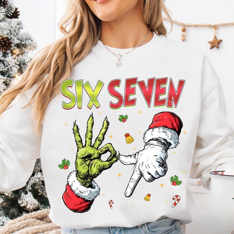 Trending Six Seven Meme Shirt Funny Mean Guy Christmas Shirt Viral 6 7 Joke Shirt Internet Humor Xmas Shirt 1760686998540.jpg