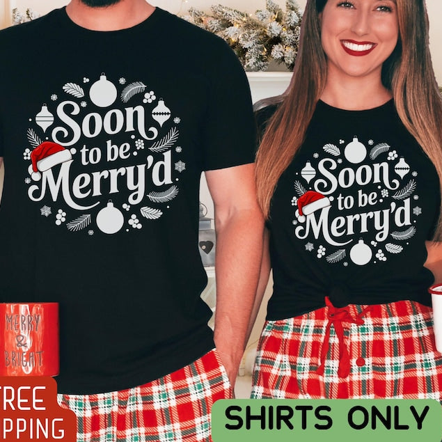 Engaged Matching Couple Shirt Soon To Be Merryd Christmas Shirt Funny Gift Bachelorette Bridal Shower Gift Fiance Gift Engagement News 1760947958848.jpg