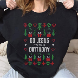 Go Jesus Its Your Birthday Shirt Funny Jesus Shirt Christian Christmas Sweatshirt Ugly Jesus Sweater Catholic Gifts Religious Humor 1761014815812.jpg