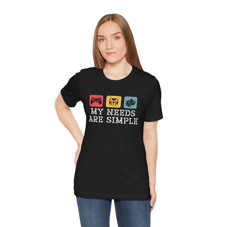 My Needs Are Simple Gamers Fun Shirt Video Game Gifts Tee Shirt Gamers Shirt Gamer Dad Tee Gamer Teens Xmas Shirt 1761015482920.jpg