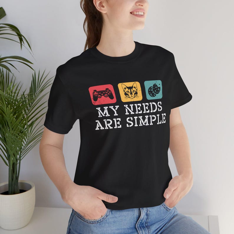 My Needs Are Simple Gamers Fun Shirt Video Game Gifts Tee Shirt Gamers Shirt Gamer Dad Tee Gamer Teens Xmas Shirt 1761015483050.jpg