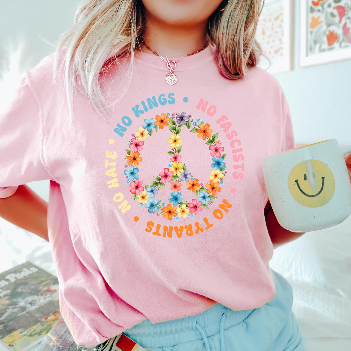 No Kings No Fascists Shirt Peace Symbol Floral T Shirt Anti Trump Protest Tee Colorful Resistance Sweatshirt Feminist Political Shirt 1761188228229.png
