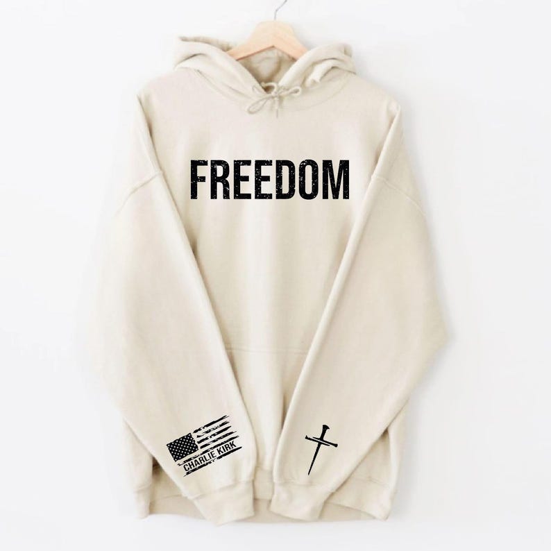 Freedom Charlie K Rk Sweatshirt And Hoodie God Family Country In That Order Patriotic Design Sweater Red White Blue 1761292234652.jpg