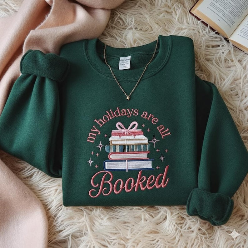 Embroidered Sweatshirt My Holidays Are Booked Shirt Christmas Shirt Womens Holiday Tee Book Shirt Bookworm Christmas Teebook Lover Gift 1761549988192.jpg