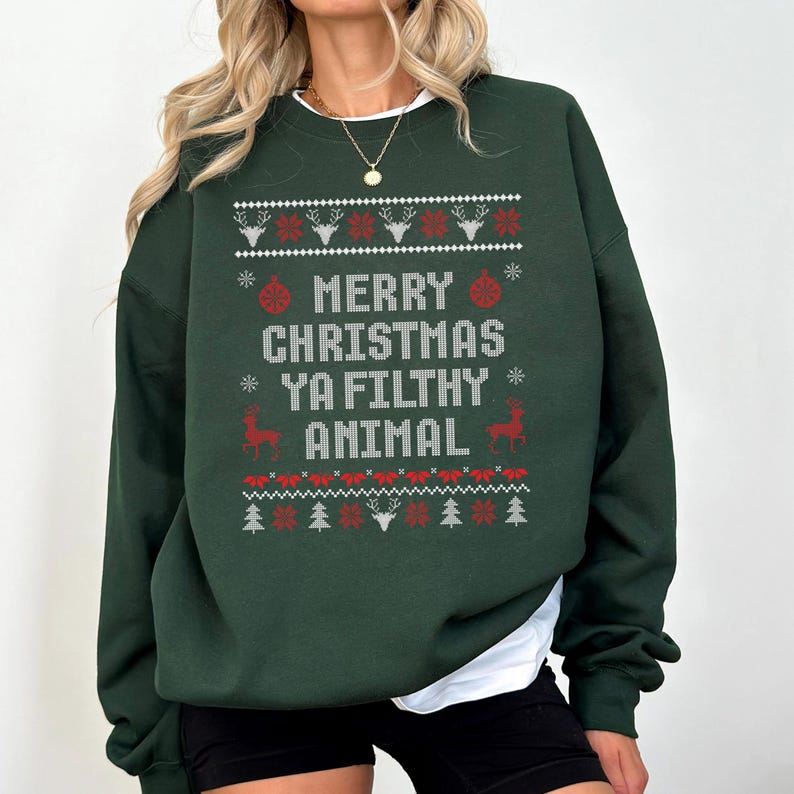 Merry Christmas Ya Filthy Animal Sweatshirt Ugly Christmas Sweater Funny Christmas Shirtchristmas Giftschristmas Crewneckwinter Hoodie 1761555324593.jpg