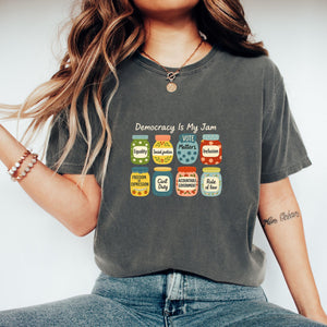 Democracy Is My Jam Shirt Pro Democracy Graphic Tee With Equality Voting Rights And Civil Justice Jars Political Statement T Shirt 1761710554350.jpg