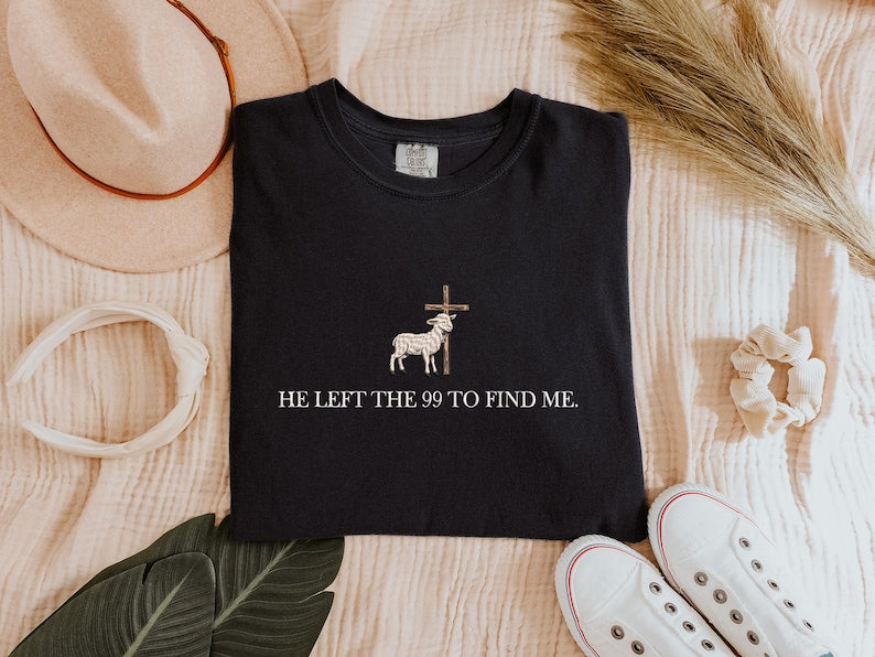 Embroidered Christian Tee   He Left The 99 1761790850648.jpg