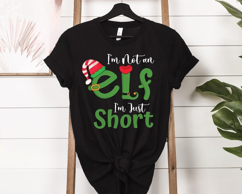 Im Not An Elf Im Just Short Tshirt Merry Xmas Tee Funny Christmas T Shirt Xmas Festive 2025 Funny Christmas Shirt Christmas Elf Shirt 1761810096548.jpg