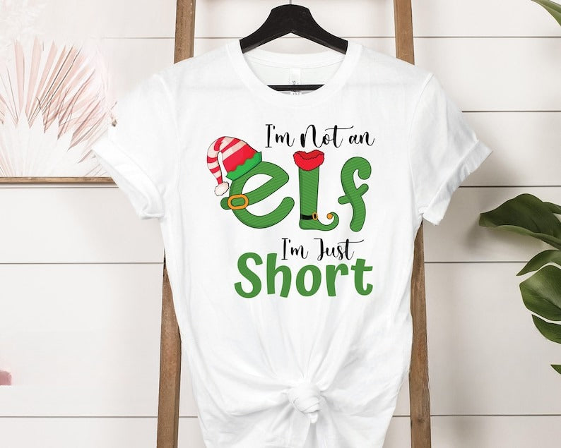 Im Not An Elf Im Just Short Tshirt Merry Xmas Tee Funny Christmas T Shirt Xmas Festive 2025 Funny Christmas Shirt Christmas Elf Shirt 1761810096776.jpg