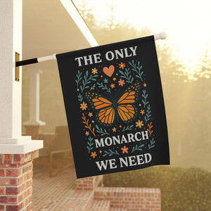 The Only Orange Monarch We Want Garden Flag Funny Political Anti Trump Yard Sign Anti Monarchy Butterfly Banner Inclusive Equality Decor 1762135464037.jpg