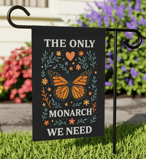 The Only Orange Monarch We Want Garden Flag Funny Political Anti Trump Yard Sign Anti Monarchy Butterfly Banner Inclusive Equality Decor 1762135464139.jpg