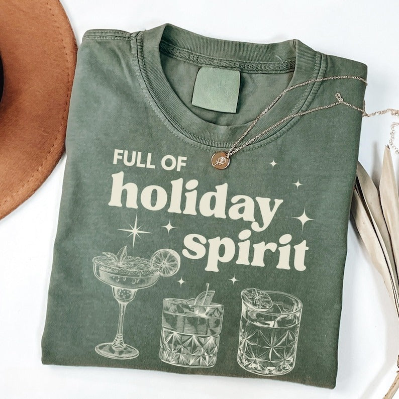 Christmas Shirt Full Of Holiday Spirit Drink Tshirt Cute Margarita Xmas Merry Alcohol Drink Tee Christmas Wine T Shirt Gift 1762243550395.jpg