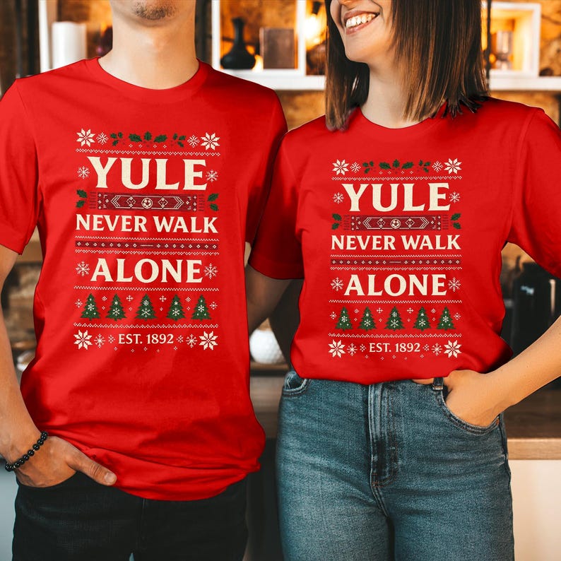 Yule Never Walk Alone Christmas Shirt Ugly Christmas Sweater Holiday Football Fan Gift Tee Festive Xmas Sweatshirt Jumper Hoodie 1762309895959.jpg