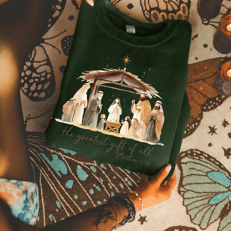 Nativity Scene Christmas Sweatshirt Christian The Greatest Gift Of All Tee Jesus Birth Matthew 121 1762310160865.jpg