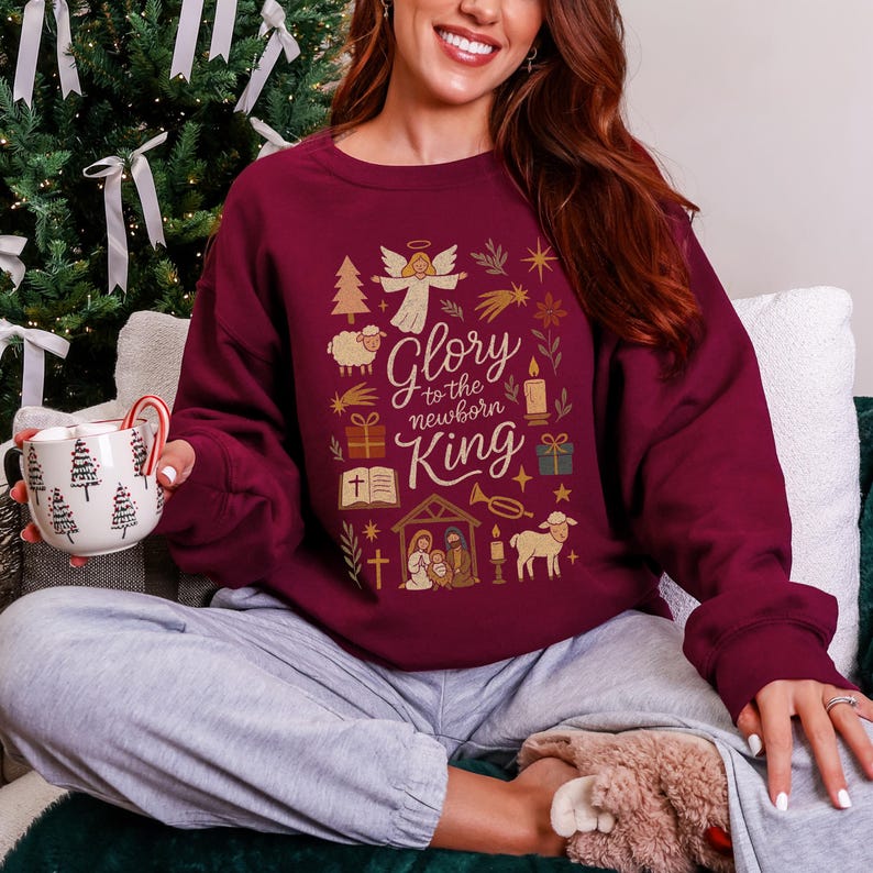 Christian Nativity Christmas Sweatshirt Glory To The Newborn King Crewneck Religious Holiday Graphic Sweater 1762310853533.jpg