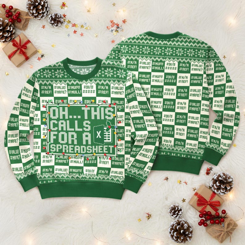 This Calls For A Spreadsheet Ugly Sweater The Office Inspired Meme Shirt Funny Christmas Sweatshirt 1762311659364.jpg