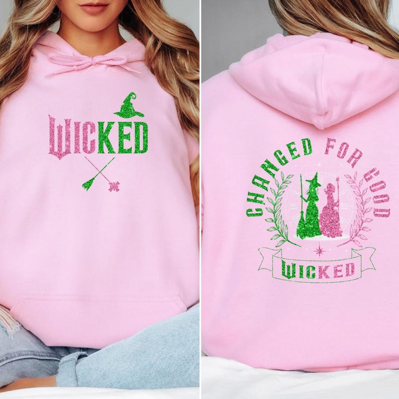 Wicked Inspired Hoodie Defying Gravity Good Or Bad Changed For Good Movie Fan Gift 1763092877084.jpg