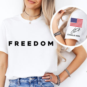 Charlie Kirk Freedom Signature Shirt Freedom Tee Justice For Charlie Kirk T Shirt Charlie Kirk Is My Hero Shirt Charlie Kirk Tee 1763174373847.jpg